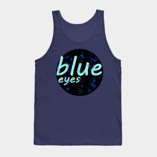 Blue Eyes Tank Top